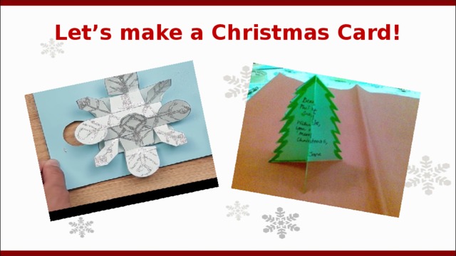 Let’s make a Christmas Card! 
