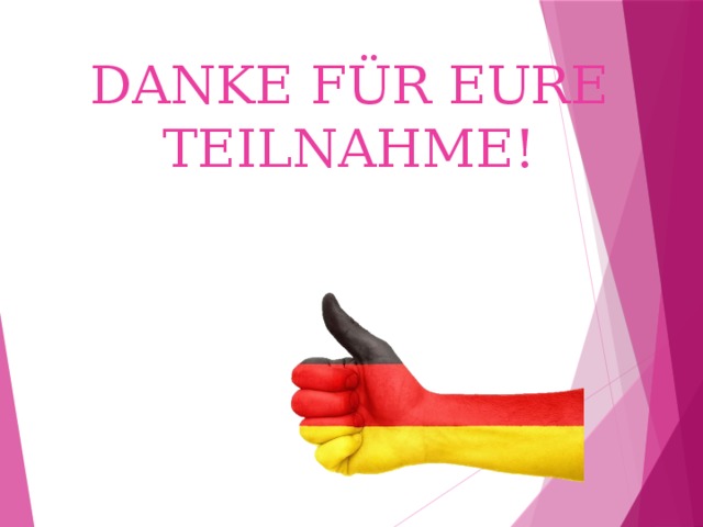 DANKE FÜR EURE TEILNAHME! 