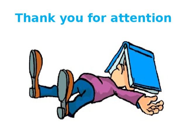 Thank you for attention 