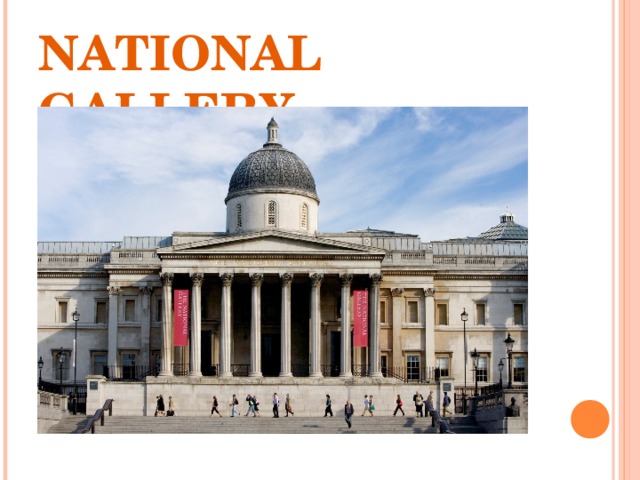 NATIONAL GALLERY 