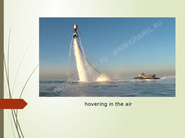  hovering in the air 