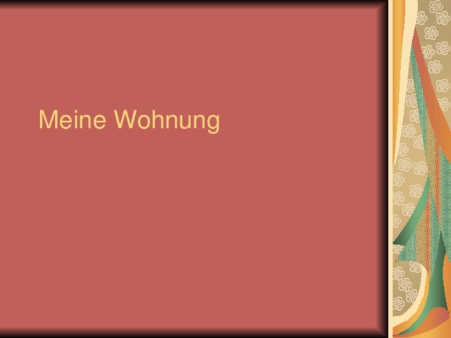 Meine Wohnung 