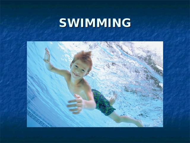 SWIMMING 