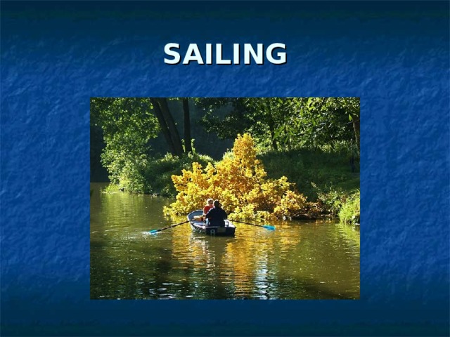 SAILING 