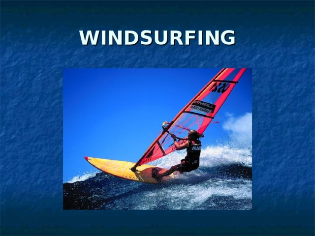 WINDSURFING 