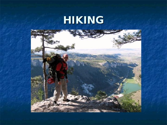 HIKING 
