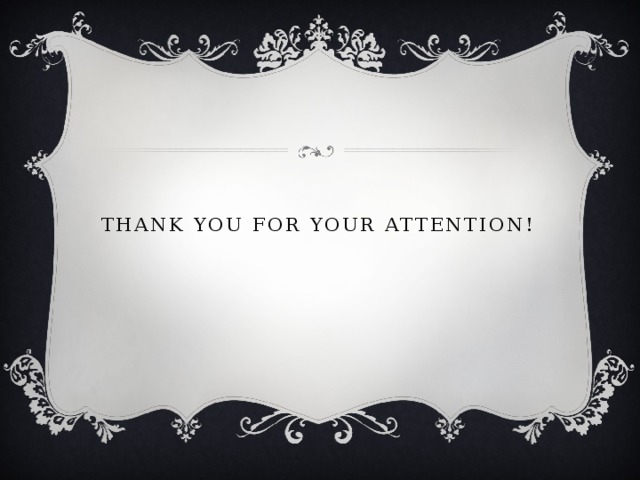 Thank you for your attention! 
