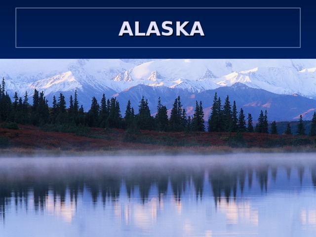  ALASKA 