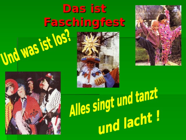Das ist Faschingfest 