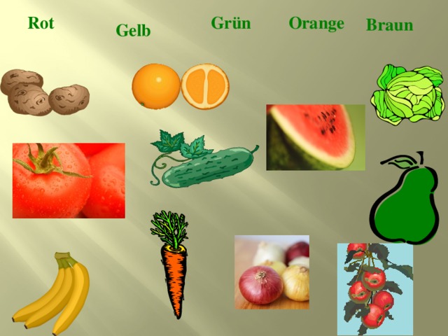 Orange Grün  Rot Braun  Gelb  