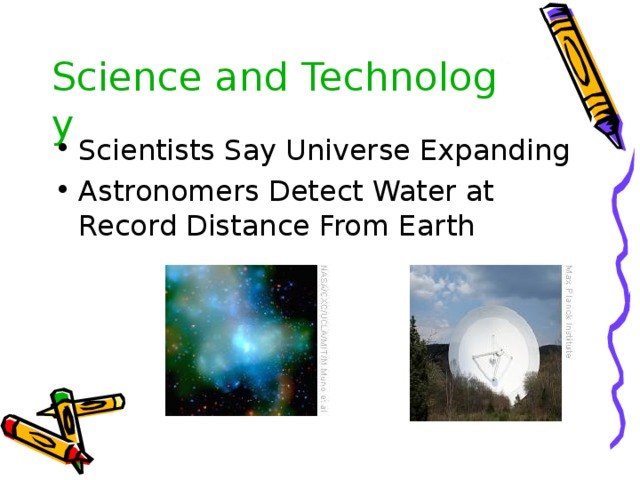 Science and Technology Scientists Say Universe Expanding Astronomers Detect Water at Record Distance From Earth  