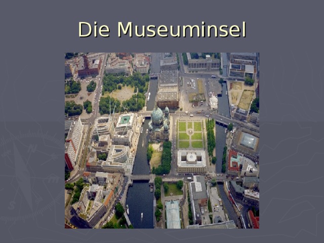 Die Museuminsel
