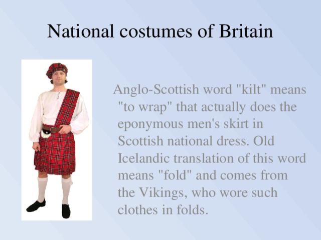National costumes of Britain  Anglo-Scottish word 