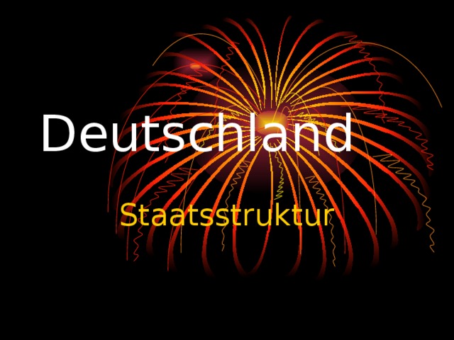 Deutschland Staatsstruktur 