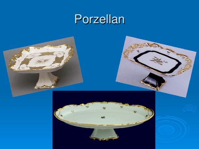 Porzellan 