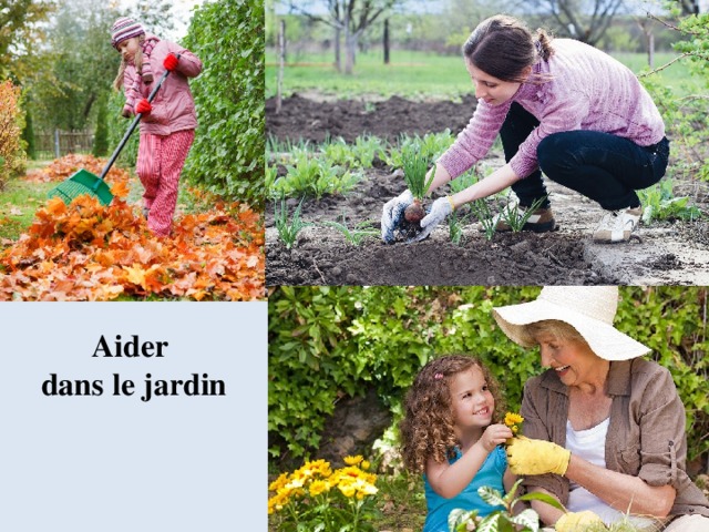Aider dans le jardin 