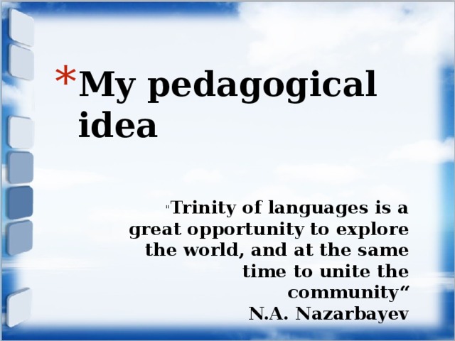 My pedagogical idea 