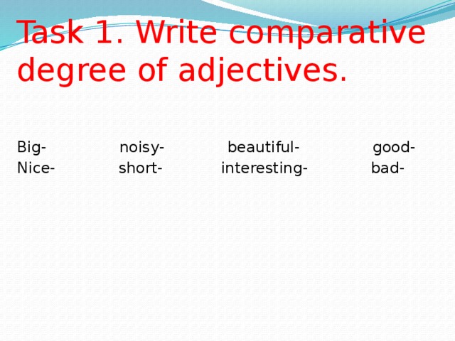 Our today's lesson's slogan: Good, better, best Never, never rest Till your good is better And your better best 