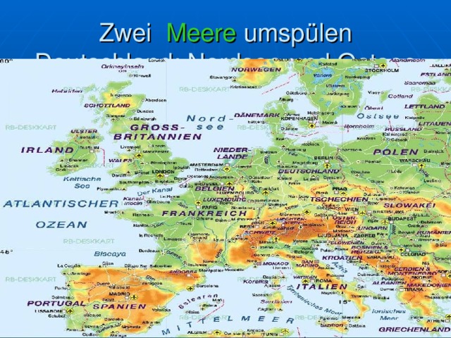 Zwei Meere umspülen Deutschland: Nordsee und Ostsee   