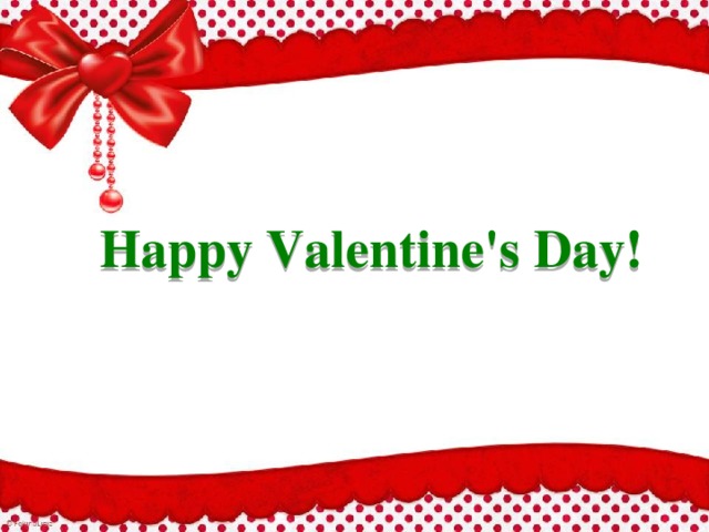 Happy Valentine's Day! 