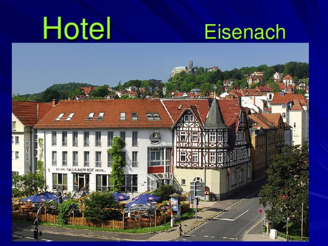 Hotel Eisenach 