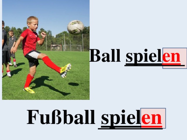 Ball spiel en Fußball spiel en 