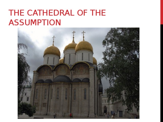 The Cathedral of the Assumption 