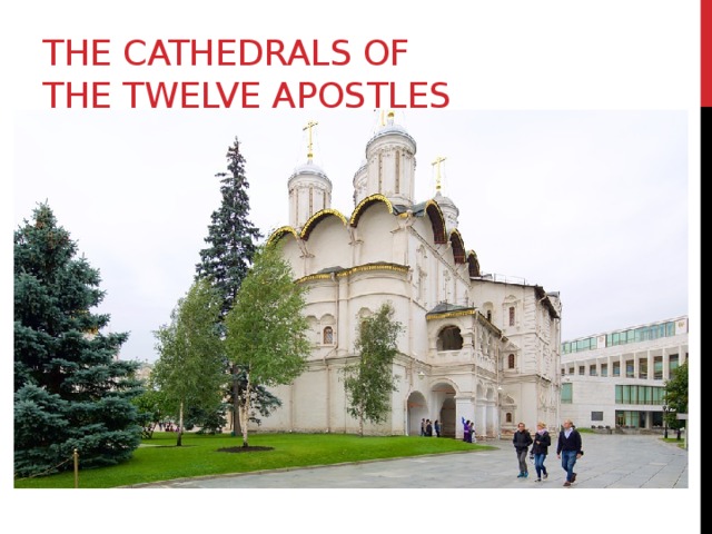 The Cathedrals of the Twelve Apostles 