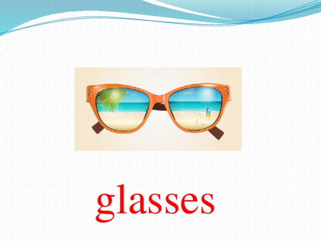 glasses 