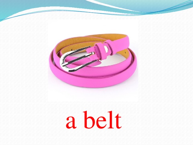 a belt 