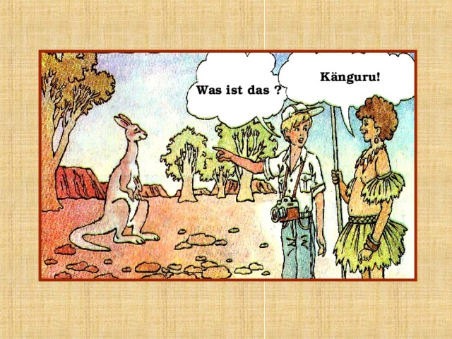 Känguru ! Was ist das ? 