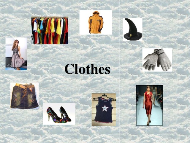 Clothes  