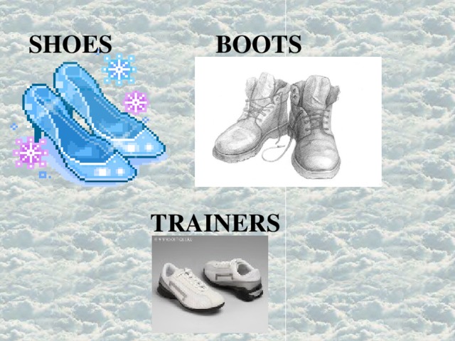 SHOES BOOTS TRAINERS 