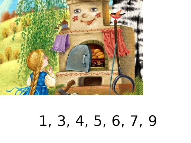 1, 3, 4, 5, 6, 7, 9