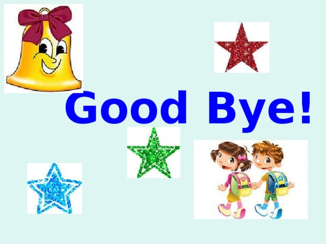 Good Bye! 