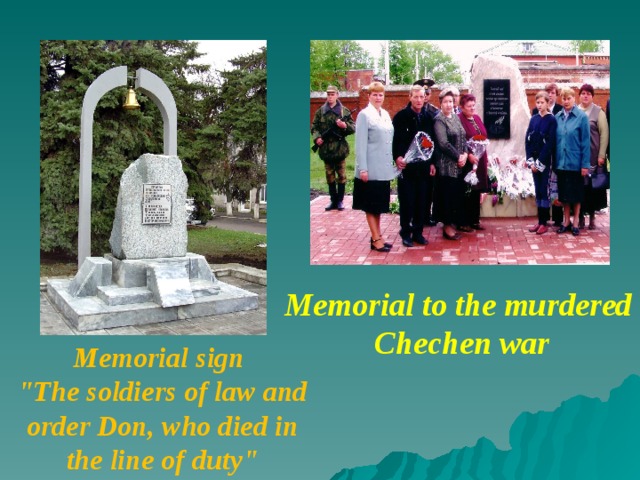 Memorial to the murdered Chechen war Memorial sign 