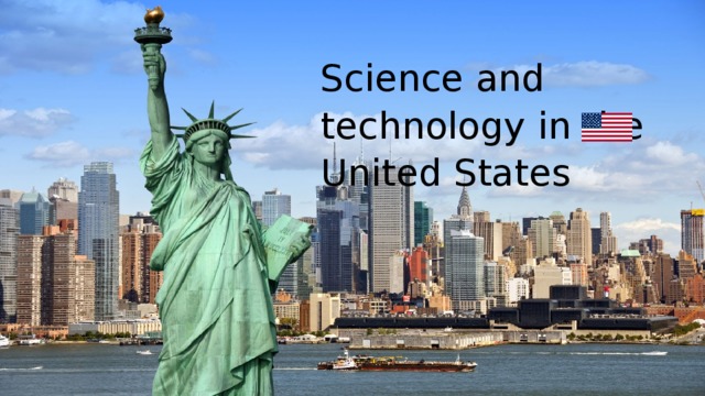 Science and technology in the United States   