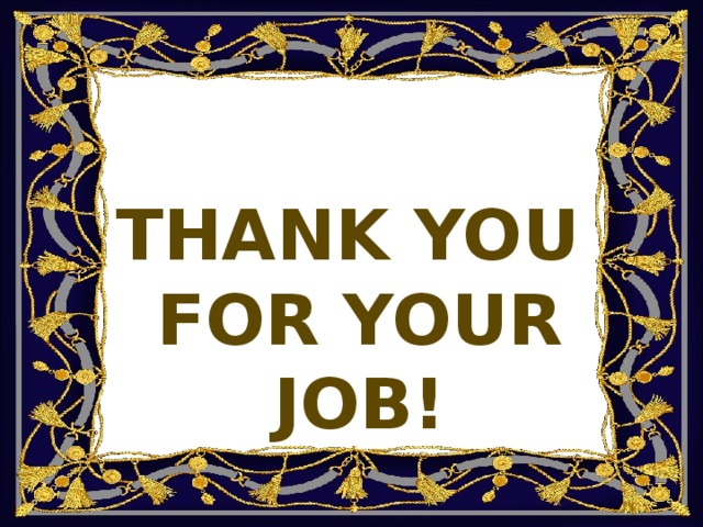 Thank you for your job! 