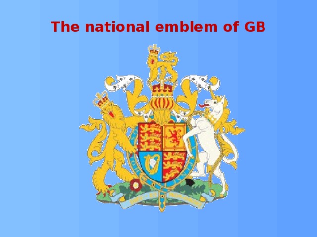 The national emblem of GB 