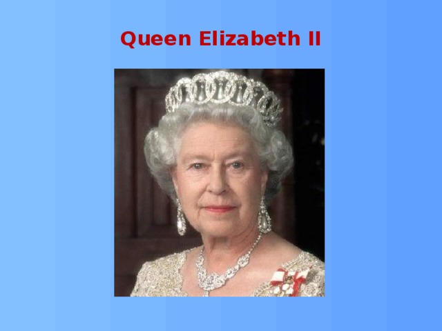Queen Elizabeth II 