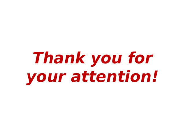 Thank you for your attention! 
