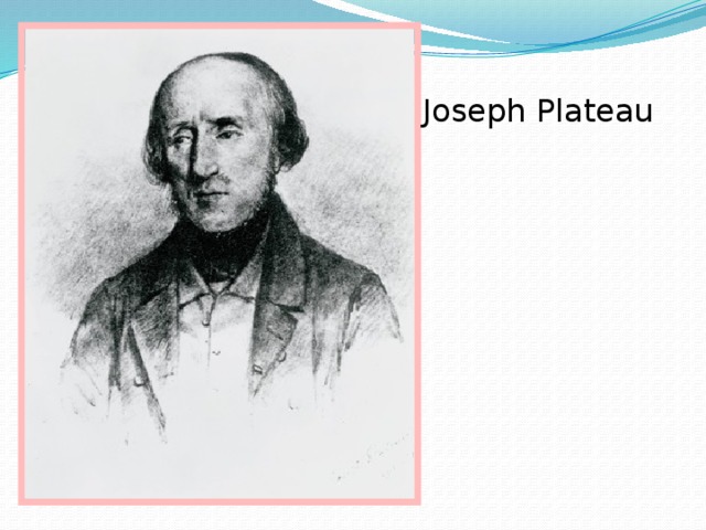 Joseph Plateau 
