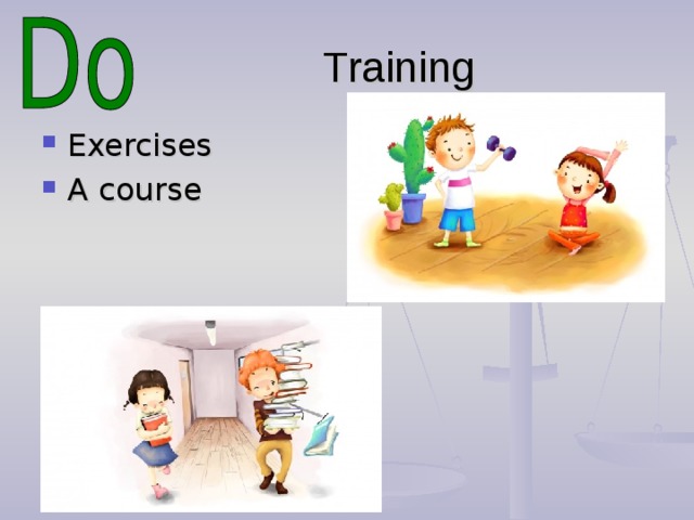 Training