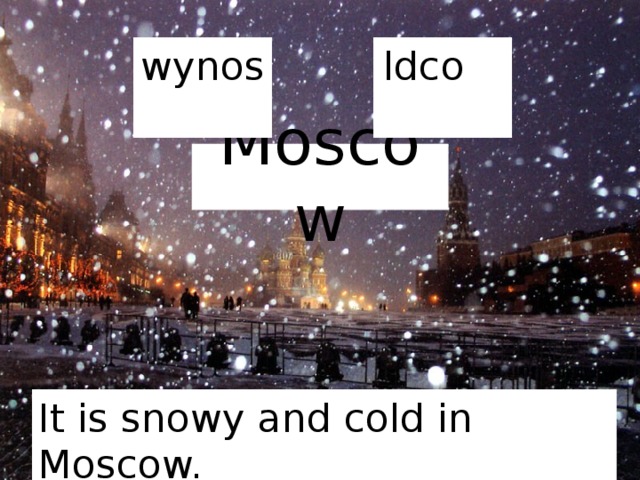 wynos ldco Moscow It is snowy and cold in Moscow. 
