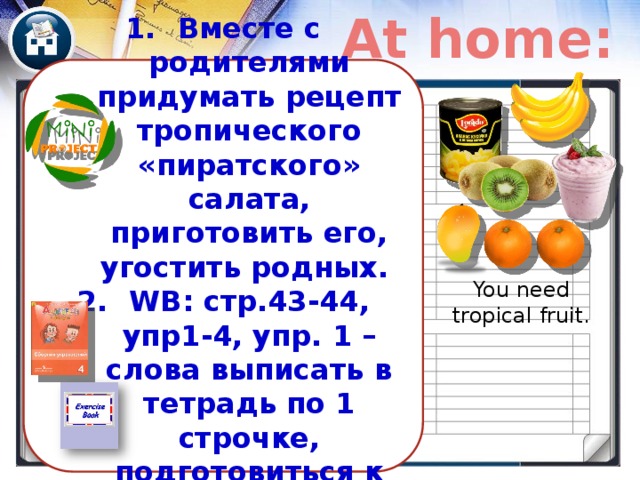 43 What lesson is it: Handicraft, Nature Study or Cooking? What dish are they cooking? How many mangoes do they need? Why is Larry’s salad not yummy? 
