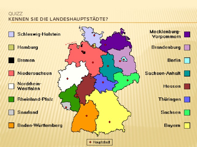 Quizz  Kennen Sie die Landeshauptstädte?   