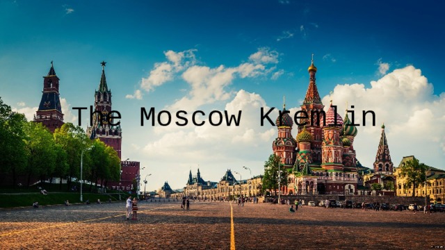  The Moscow Kremlin 