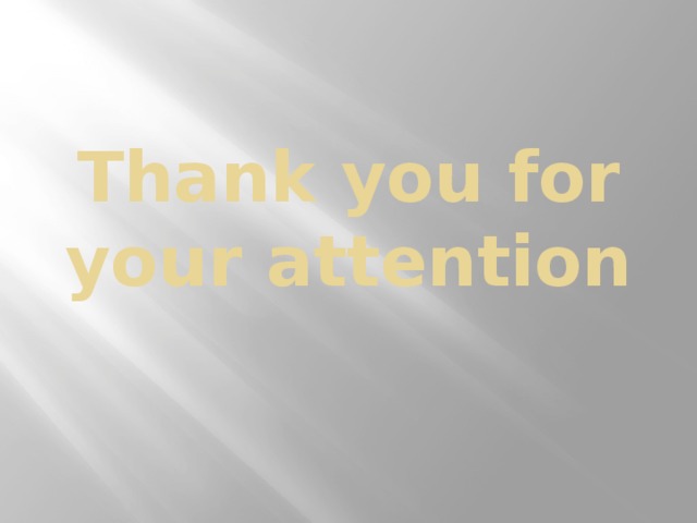 Thank you for your attention 