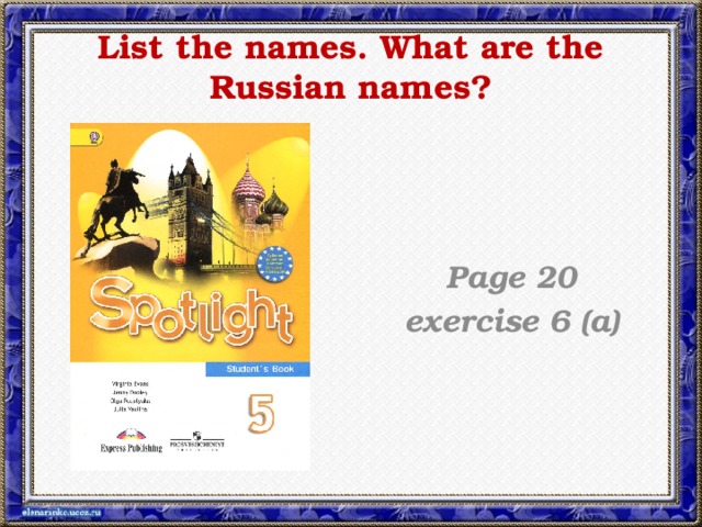 Do the exercises in written form  Page 20 exercises 3, 4