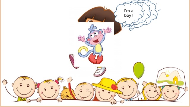 Who are you? I’m a girl! I’m a boy! 